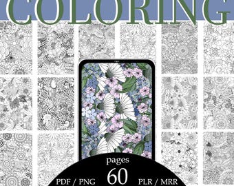 60  PNG Coloring Pages of Flowers for Adults, Stress Relief, Printable, MRR, Resell Rights