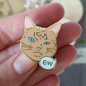 Ew Cat Hard Enamel Pin