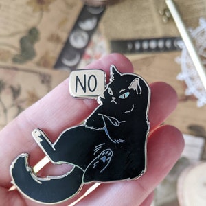 NO Cat Hard Enamel Pin image 3