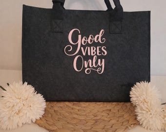 Felt shopper bag for women with slogan, "Good Vibes Only" shopping bag, sustainable handbag, gift idea for women