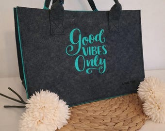 Felt shopper bag for women with slogan, "Good vibes only" shopping bag, sustainable handbag, gift idea for women