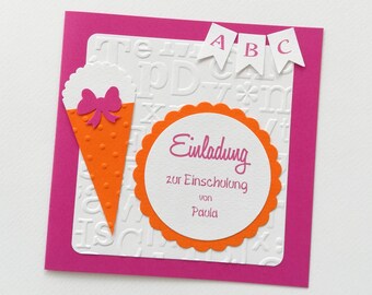 PERSONALISIERTE Einladung ABC zur Einschulung 1. Schultag Schultüte pink-orange-weiß und in vielen anderen Farben möglich