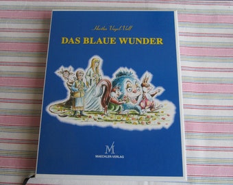 Libro de cuentos de hadas vintage "La maravilla azul" Hertha Vogel-Voll libro para niños leyendo cuentos de hadas para niños