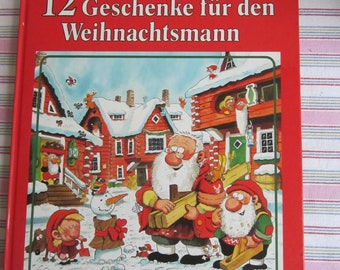 Vintage book Christmas book "12 gifts for Santa Claus" Christmas stories read to children daycare