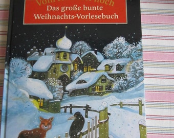 Vintage Buch Weihnachtsbuch " Vom Himmel hoch " Das große bunte Weihnachts-Vorlesebuch Kinder Märchen Weihnachten vorlesen Kita Geschenk