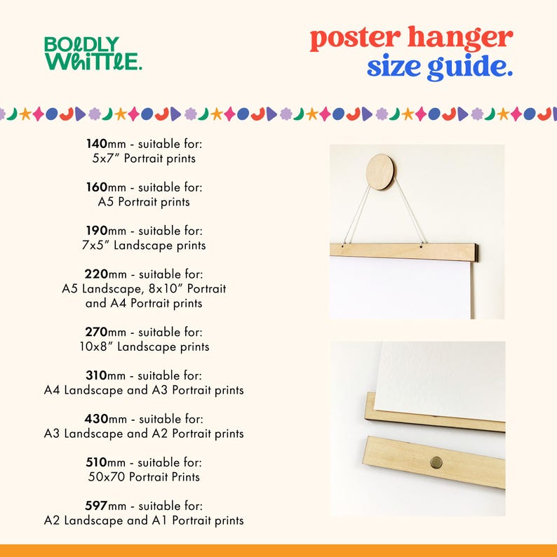 May include: A size guide for a poster hanger, showing different sizes and the corresponding print sizes they are suitable for. The guide includes measurements in millimeters and inches. The poster hanger is made of wood and has a simple design.