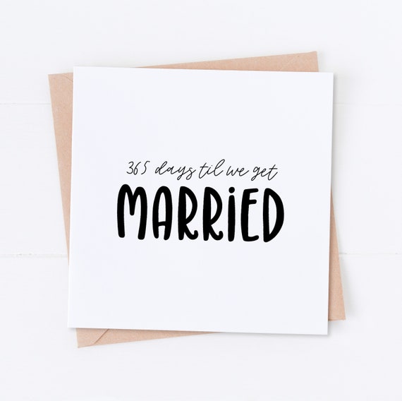 365 Days Til We Get Married 1 Year To The Wedding Wedding Etsy 365 Days Til We Get Married 1 Year To The Wedding Wedding Etsy