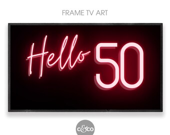 50th Birthday Neon Pink Sign: Samsung Frame TV Art (Digital Download)