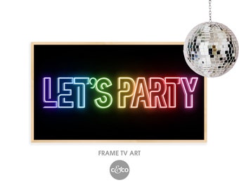 Rainbow Neon 'Let's Party' Frame TV Art (Digital Download)