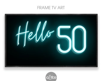 50th Birthday Neon Blue Sign for Samsung Frame TV (Digital Download)