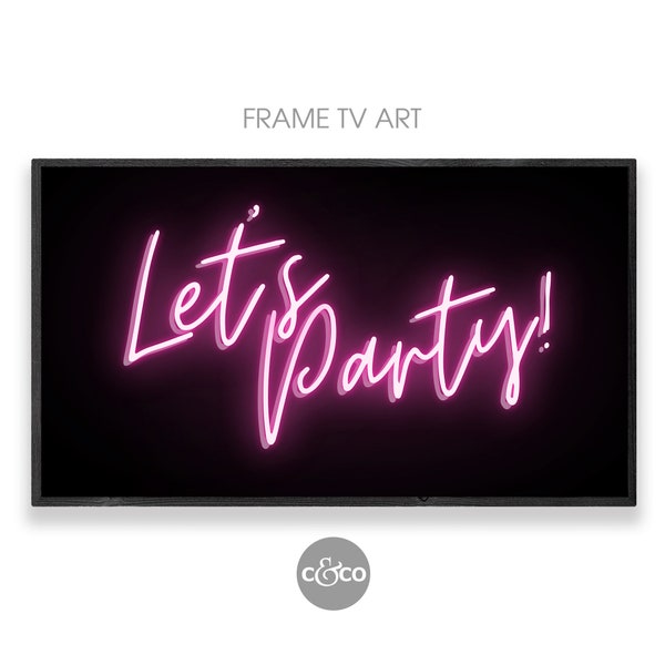 oeuvres d'art télévisées | Enseigne au néon violet Let's Party pour téléviseur Samsung Frame 4k | décoration d'enterrement de vie de jeune fille à télécharger | word art pour la télévision | téléchargement numérique