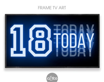 18th Birthday Frame TV Art: Neon Blue Sign (Digital Download)