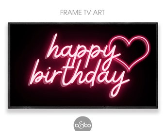 Happy Birthday Neon Heart Frame TV Art (Digital Download)