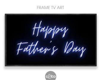 Father's Day Neon Sign for Samsung Frame TV (Digital Download)