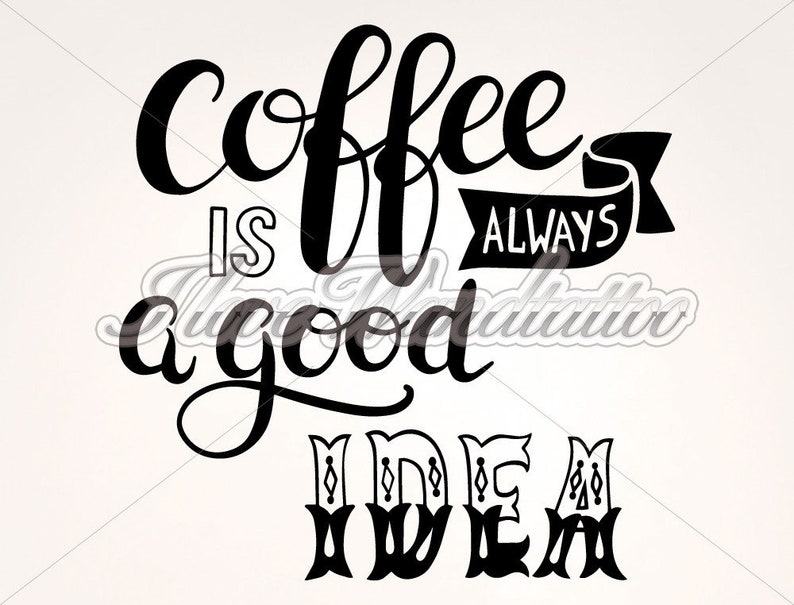 Wandtattoo Englische Sprüche ''Coffee is a good Etsy