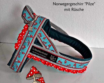 Geschirr mit Rüschchen, Norwegergeschirr,Hundegeschirr,Pilze,Glückpilz,Hund