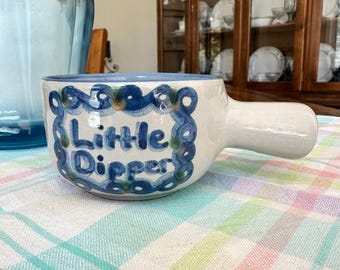 M A Hadley Little Dipper Measuring Cup or Small Bowl with Handle