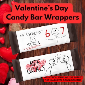 Może przedstawiać: Opakowania po batonach na Walentynki z tekstem. Jedno opakowanie brzmi "W skali od 1-5 jesteś 6 7" z ludzikami. Drugie opakowanie mówi "BFF GOALS". Pobranie cyfrowe.