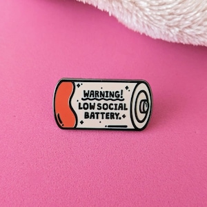 Low Social Battery Enamel Pin, Gifts for Introverts, Mental Health Gifts, Anxiety Gift, Gifts for Friends
