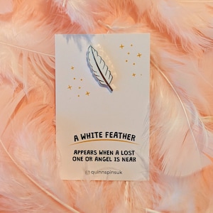 White Feather Enamel Pin Badge, Remembrance Gift, Bereavement Gift, Grief Gift,  Funeral Favors