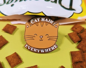 Cat Enamel Pin | Cat Hair Everywhere Enamel Pin | Gifts for Cat Owners | Cat Pin Badge