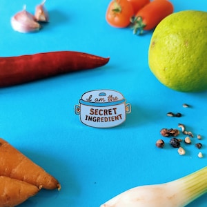 Secret Ingredient Enamel Pin Badge, Chef Gifts, Cooking Gifts, Foodie, Positive Affirmation image 2