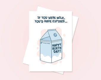 If You Were Milk Birthday Card, Funny Pun Birthday Cards, Humour Card,