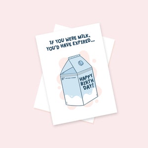 If You Were Milk Birthday Card, Funny Pun Birthday Cards, Humour Card, image 3