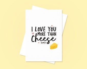 Ich liebe dich mehr als Käse Karte | Grußkarte | Karte für Freunde | Mutter-Tages-Karte | Käse Geschenk