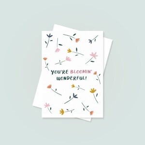 You're Bloomin' Wonderful-wenskaart | Wenskaart voor vrienden | Bloemenwenskaart