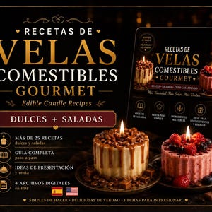 Peut inclure: Un guide numérique intitulé RECETAS DE VELAS COMESTIBLES GOURMET présentant des recettes de bougies comestibles. L'image montre deux bougies allumées, l'une avec un nappage caramel et l'autre garnie de baies, avec plus de 25 recettes détaillées.