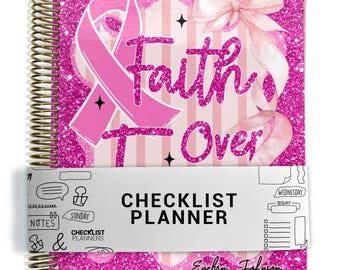 Breast Cancer Awareness Checklist Planner, To Do List Planner, 2026-2027, Personalized Weekly Planner, Faith Over Fear