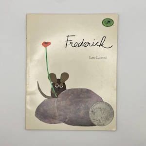 Frederick - by Leo Lionni