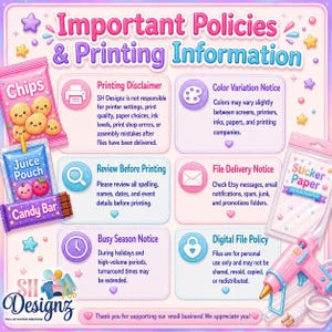 May include: A digital information graphic titled Important Policies & Printing Information with pastel colors and icons. It details disclaimers regarding printing, color variations, file delivery, review processes, busy seasons, and digital file usage.