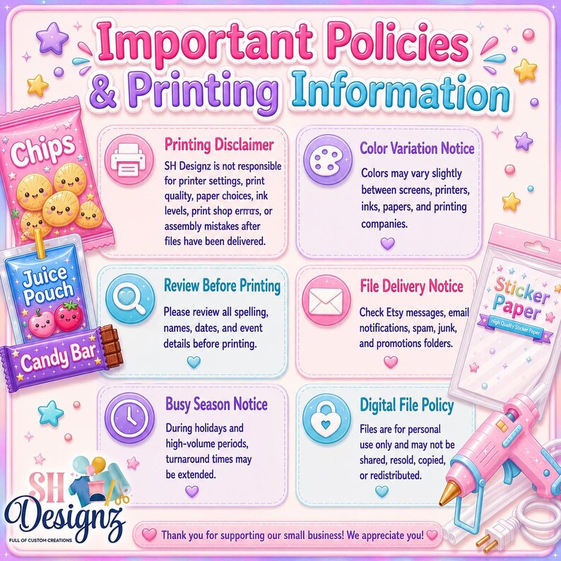 May include: A digital information graphic titled Important Policies & Printing Information with pastel colors and icons. It details disclaimers regarding printing, color variations, file delivery, review processes, busy seasons, and digital file usage.