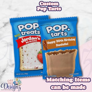 May include: Two blue custom Pop-Tarts snack packages. The left package features a strawberry pastry with text reading Jordan's 8th birthday. The right package features a cinnamon pastry with text reading Happy 30th Birthday Danielle! Net weight 3.67 oz.
