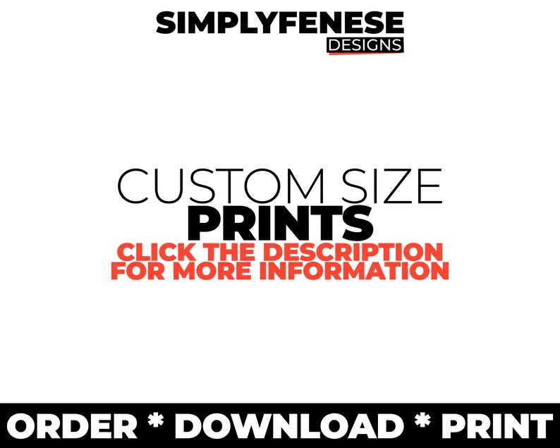 Custom Print Sizes for Simplyfenesedesigns 4x6 Etsy