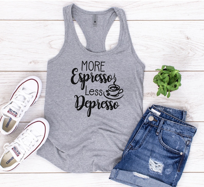 Download More Espresso Less Depresso Coffee Shirt Svg FilePNG File ...