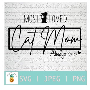 Am meisten geliebt Katze Mama, Katze Svg, Katze Shirt Design, Muttertag, Svg Datei Silhouette, Circut, Tumbler Design, Png-Datei