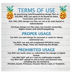 May include: A digital graphic with text detailing terms of use, proper usage, and prohibited usage for SaltyPineappleSvg design files. The design includes watercolor pineapple illustrations and is set against a white wood-grain background.