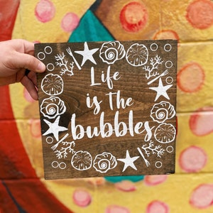 Disney Inspired | Custom | Little Mermaid | Ariel | Disney Princess | Life is the Bubbles | Wooden Sign | Farmhouse Decor |