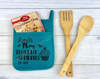 Aunt saying pocket potholder, oven mitt, baking gift, shower gift, funny potholder gift, Aunt gift, hostess gift, Christmas gift, Auntie