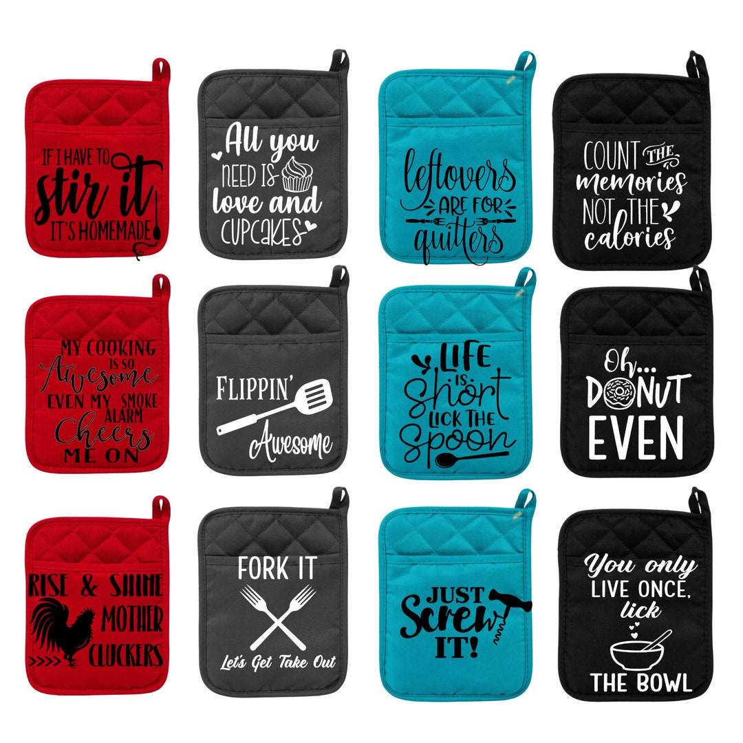 Funny Saying Pocket Potholder, Kitchen Puns,oven Mitt, Shower Gift