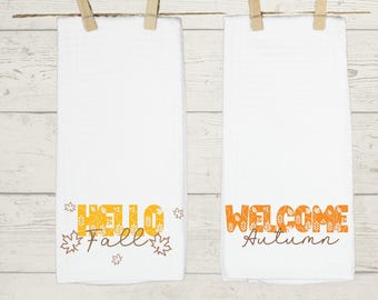 Fall kitchen tea towel, dish towel, hostess gift, gift for her, Mom gift, gift for him, custom kitchen towel, hand towel, custom towel gift