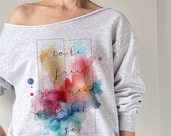 To be free Gray cut sweatshirt Women's sweatshirt Thick sweatshirt with a wide neckline Slouchy neckline Sweatshirt with colorful print