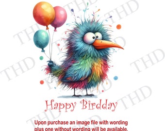 Happy Birthday Whimsical Funny Bird PNG/JPG, Clipart for Sublimation/Heat Press