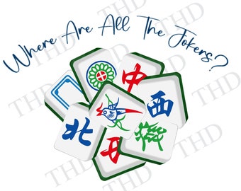 Funny Mah Jongg Clipart Design: T-Shirts, Cards, Mugs (PNG/JPG Digital Download)