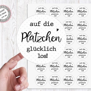 24 Sticker Aufkleber 4cm Weihnachtsbäckerei auf die Plätzchen glücklich los...Kekse ....von Lüttentüddel®