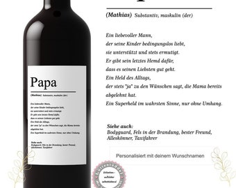 Flaschenetikett Wein Flaschen Etikett PERSONALISIERT Weinlabel Aufkleber Sticker Geschenk zum Vatertag :-) Papa Definition von Lüttentüddel®