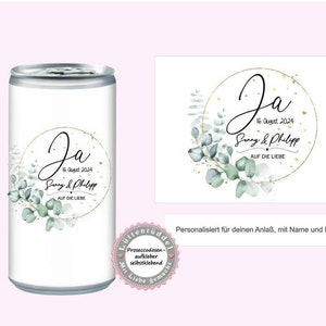 Prosecco Banderole PERSONALISIERT Aufkleber Sticker eucalyptus JA für JGA, Hochzeit, Getränke-Dosen-Banderole von Lüttentüddel®